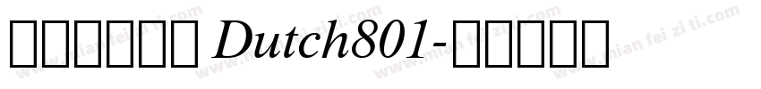 苹果丽黑字体 Dutch801字体转换